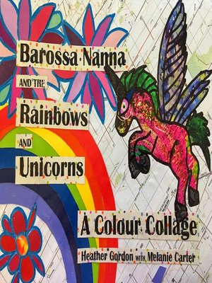 cover image of Barossa Nanna and the Rainbows and Unicorns